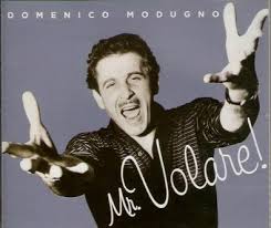 Mr Volare in Meraviglioso: sing and learn